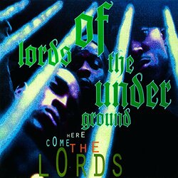 Lords Of Underground Here Come The Lords Vinyl 2 LP