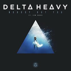 Delta Heavy Nobody But You (Ft. Jem Cooke) Vinyl 12"