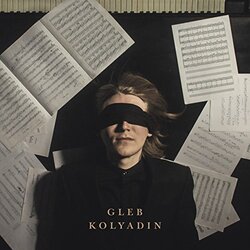 Gleb Kolyadin Gleb Kolyadin Vinyl LP