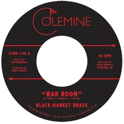 Black Market Brass War Room Into The Thick vinyl 7