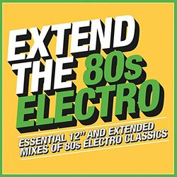 Various Artist Extend The 80s: Electro 3 CD