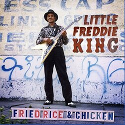 Little Freddie King Fried Rice & Chicken Vinyl LP
