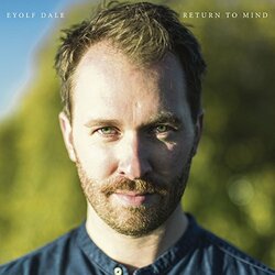 Eyolf Dale Return To Mind Vinyl LP
