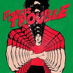 Albert Hammond Jr Francis Trouble Vinyl LP