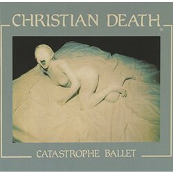 Christian Death Catastrophe Ballet ltd Vinyl LP