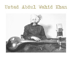 Estad Abdul Wahid Khan Ustad Abdul Wahid Khan Vinyl LP