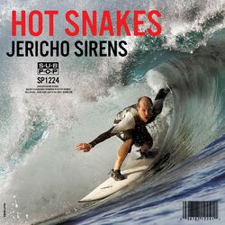 Hot Snakes Jericho Sirens VINYL LP