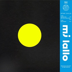 Mj Lallo Star Child ltd rmstrd Vinyl 12"