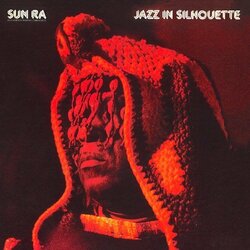 Sun Ra & His Arkestra Jazz In Silhouette Vinyl LP