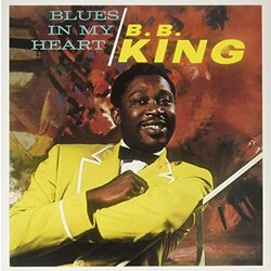 B.B. King Blues In My Heart Vinyl LP