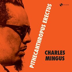 Charles Mingus Pithecanthropus Erectus 180gm rmstrd Vinyl LP