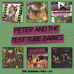 Peter & The Test Tube Babies Albums 1982-1987 box set 6 CD