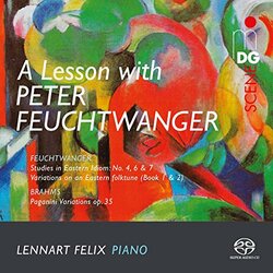 Brahms / Felix Lesson With Peter Feuchtwanger SACD CD