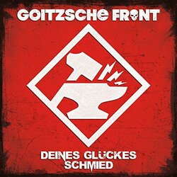 Goitzsche Front Deines Gluckes Schmied Vinyl LP