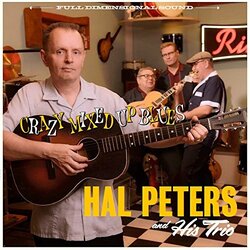 Hal & His Trio Peters Crazy Mixed Up Blues Vinyl LP