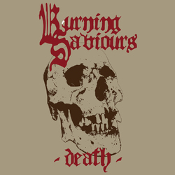 Burning Saviours Death (Red VINYL) Red VINYL LP