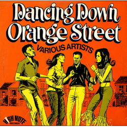 Various Artist Dancing Down Orange Street Vinyl LP