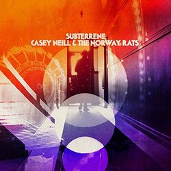 Casey & Norway Rats Neill Subterrene Vinyl LP