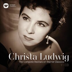 Christa Ludwig Complete Recitals On Warner Classics 11 CD