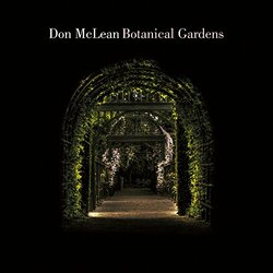 Don McLean Botanical Gardens Vinyl LP
