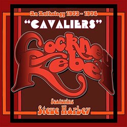 Cockney Rebel Cavaliers: An Anthology 1973-1974 4 CD