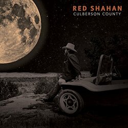 Red Shahan Culberson County Vinyl 2 LP