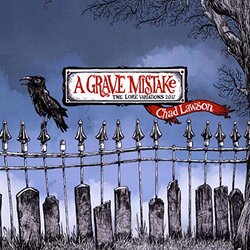Chad Lawson Grave Mistake: Lore Variations Vinyl LP