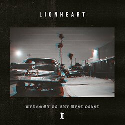 Lionheart Welcome To The West Coast Ii Vinyl LP