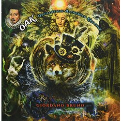 Oak (Oscillazioni Alchemico Kreative) Giordano Bruno Vinyl 3 LP