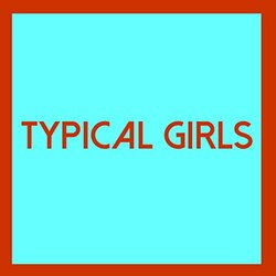 Various Artist Typical Girls Volume 4 Vinyl LP