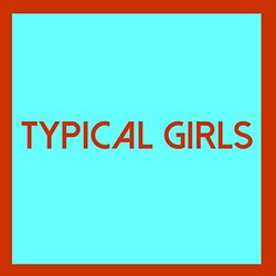 Various Artist Typical Girls Volume 4 Vinyl LP