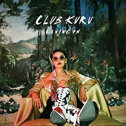 Club Kuru Giving In Vinyl LP