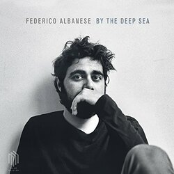 Albanese By The Deep Sea Vinyl LP