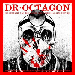 Dr Octagon Moosebumps: An Exploration Into Modern Day Horripi Vinyl 2 LP