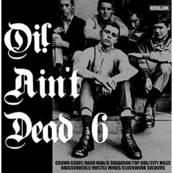 Various Artist Oi Ain't Dead 6 Vinyl LP