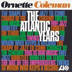 Ornette Coleman Atlantic Years 180gm VINYL 10 LP