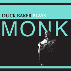 Duck Baker Duck Baker Plays Monk Vinyl LP
