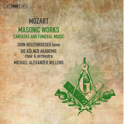 Wolfgang Amadeus Mozart / John Heuzenroeder / Kölner Akademie / Michael Willens Masonic Works SACD