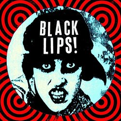 Black Lips BLACK LIPS Vinyl LP