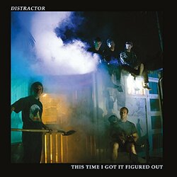 Distractor This Time I Got It Figured Out Vinyl LP