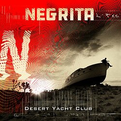Negrita Desert Yacht Club Vinyl LP