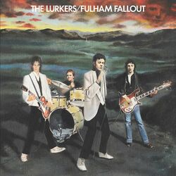 Lurkers Fulham Fallout Vinyl LP