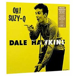 Dale Hawkins Oh Suzy-Q Vinyl LP