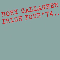 Rory Gallagher Irish Tour 74 Vinyl LP