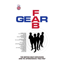 Fab Gear: British Beat Explosion & Its Aftershocks Fab Gear: British Beat Explosion & Its Aftershocks 6 CD