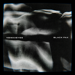 Newaxeyes Black Fax Vinyl LP