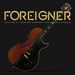 Foreigner With The 21st Century Symphony Orchestra & Chorus Vinyl 3 LP
