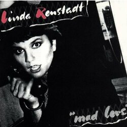 Linda Ronstadt Mad Love 180gm ltd Vinyl LP