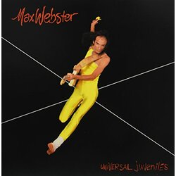 Max Webster Universal Juveniles Vinyl LP