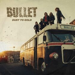 Bullet DUST TO GOLD Vinyl 2 LP